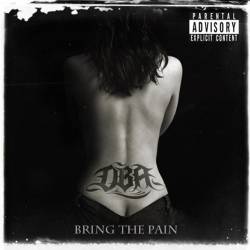 Drive By Audio : Bring the Pain